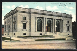 AK Decatur, IL, Government Building, Post Office  - Sonstige & Ohne Zuordnung