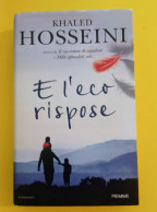 Khaled Hosseini E L'eco Riposo Piemme 2015 - Grands Auteurs