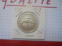 +++QUALITE+++U.S.A 1/2$ 1893 "Christophe Colomb" ARGENT (A.5) - Herdenking
