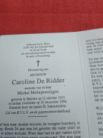 Doodsprentje Caroline De Ridder / Hamme 12/10/1910 - 20/12/1996 ( Michel Mettepenningen ) - Religion &  Esoterik