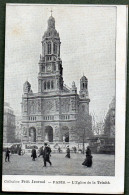 75 - PARIS - Collection Petit Journal - Eglise De La Trinité - Arrondissement: 09