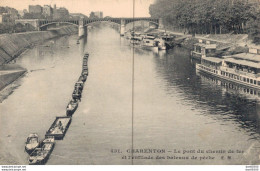 94 CHARENTON LE PONT DU CHEMIN DE FER ET L'ENFILADE DES BATEAUX D PECHE - Charenton Le Pont