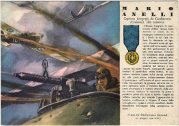 1941-della Serie "le Medaglie D'oro Di Questa Guerra"dedicata A Mario Anelli - Heimat