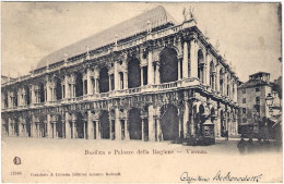 1903-cartolina Di Vicenza Basilica Palladiana Palazzo Della Ragione Viaggiata - Vicenza