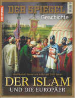 DER SPIEGEL (Geschichte) Der Islam Und Die Europäer - Non Classificati