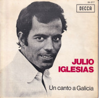 JULIO IGLESIAS - FR SP - UN CANTO A GALICIA + POR UNA MUJER - Andere - Spaans