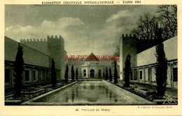 CPA PARIS - EXPOSITION COLONIALE 1931 - PAVILLON DU MAROC - Ausstellungen