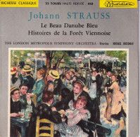 THE LONDON METROPOLIS SYMPHONY ORCHESTRA - FR EP  -  JOHANN STRAUSS : LE BEAU DANUBE BLEU - Klassik