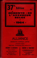 Mémento De L'assureur Belge ( 1964 ) 908 Pages - Autres & Non Classés