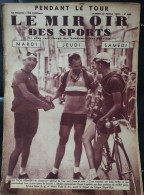 Le Miroir Des Sports - 13 Juillet 1937 (N. 955) - Other & Unclassified