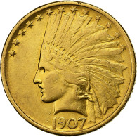 États-Unis, $10, Eagle, Indian Head, 1907, U.S. Mint, Or, TTB+, KM:125 - 5$ - Half Eagle - 1908-1929: Indian Head