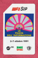 Italy- SIP- La Piazza Dell'informazione. SMAU, Ottobre.1991- Telephone Card Used By 3.00Euro. Ed. Mantegazza. - Públicas Figuración Ordinaria