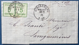 ALSACE LORRAINE Lettre N°4 Paire Oblitéré CAD Allemand STRASSBURG IM ELSSAS Du 28 7 1871 Pour SARREGUEMINES TTB - Covers & Documents