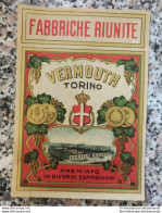 Bm Etichetta Originale Litografica  Vermouth Torino Fabbriche Riunite 1910 Circa - Otros & Sin Clasificación