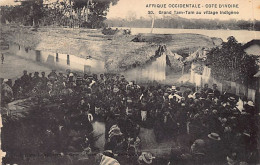 Côte D'Ivoire - Grand Tam-Tam Au Village Indigène - Ed. L. Météyer 30 - Ivory Coast