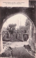 06 - SAINT PAUL De VENCE - La Porte Sud Et Le Bastion - Saint-Paul