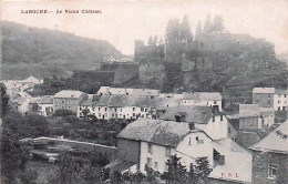 LA ROCHE En ARDENNE -  Le Vieux Chateau - La-Roche-en-Ardenne