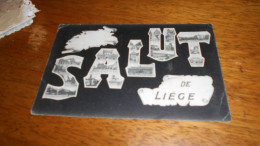 SALUT DE LIEGE .... - Souvenir De...