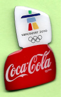 Pin's Coca-Cola JO Jeux Olympiques Vancouver 2010 - 1A28 - Coca-Cola