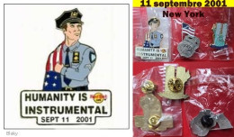 2001 NY- 11 SEPTEMBRE HUMANITY HARDROCKCAFE Au Verso 2 Attaches LIMITED EDITION 4.5CM - 3.5CM TOUR ET POLICE - Loten