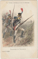 CPA - MILITARIA - LA GARDE IMPERIALE Du 1er EMPIRE - TIRAILLEUR Et VOLTIGEUR  - Dessin De Raffet - Régiments