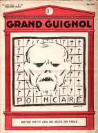 LE GRAND GUIGNOL N°22 Mai 1925 . Poincaré . Scandale Eau D'EVIAN … - Altri & Non Classificati