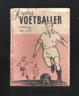 SNOECK'S MINIATUURREEKS NR 31 - " IK WORD VOETBALLER " (8.5 Cm X 11.5 Cm ) (SN 31) - Practical