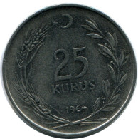 25 KURUS 1964 TURKEY Coin #AH819.U.A - Turkey