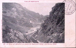 1910circa-VALLE SERIANA, Conca Del Barbellino Coi Fianchi Del Capponcello E Del  - Bergamo