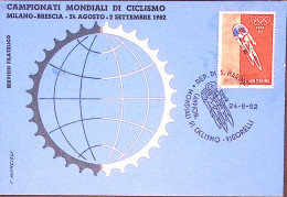 1962-SAN MARINO Campionati Mondiali Ciclismo Lire 10 Su Cartolina E Annullo Mani - 1961-70: Marcofilie