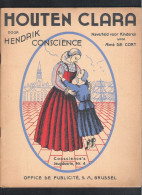 HENDRIK CONSCIENCE - JEUGDSERIE NR.  4 :  " HOUTEN  CLARA " - Jeugd