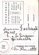 1939-Fed Naz Fascista Cacciatori Italiani Tessera Iscrizione Rilasciata Sezione  - Mitgliedskarten