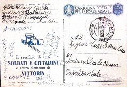 1943-Posta Militare/N 64 C.2 (20.8) Su Cartolina Franchigia Propaganda Fori Spil - War 1939-45