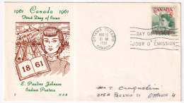 1961-CANADA 100^ Poetessa P. Johnson (319) Fdc - Autres & Non Classés