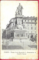 TORINO - PIAZZA CARLO EMANUELE - MONUMENTO A CAVOUR - FORMATO PICCOLO - EDIZ. ORIGINALE PRIMO NOVECENTO - NUOVA - Castello Del Valentino