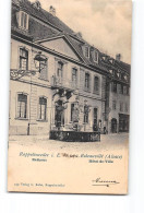 RIBEAUVILLE - Hôtel De Ville - état - Ribeauvillé
