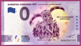 0-Euro XERZ 01 2021 KARNEVAL-FASCHING 2021 HELAU UND ALAAF - Privatentwürfe