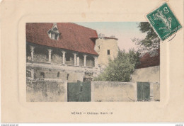 Z14- 47) NERAC -  CHATEAU HENRI IV - (COULEURS) - Nerac