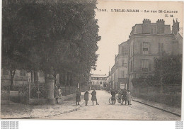 V20-95) L' ISLE ADAM - LA RUE SAINT LAZARE  - ( ANIMATION - 2 SCANS) - L'Isle Adam