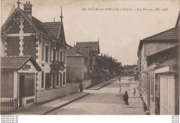 V31-33) SOULAC SUR MER (COTE D 'ARGENT)  RUE TRONCHE - (ANIMATION - 2 SCANS ) - Soulac-sur-Mer