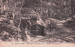 78 - MARLY LE ROI - La Forêt - La Porte De Fer - Sortie D'un Souterrain. - Marly Le Roi