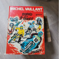 BD  ** Michel Vaillant  **  Rodéo Sur 2 Roues - Michel Vaillant