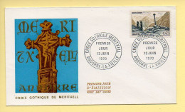 FDC N° 204  – CROIX GOTHIQUE DE MERITXELL – ANDORRE-LA-VIEILLE 13/06/1970  - FDC