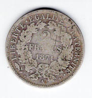 158 - FRANCE - Gouvernement De Défense Nationale - Type Cérès - 2 Francs 1871 A - 1870-1871 Regering Van Nationale Verdediging