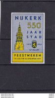 Netherlands Pays Bas Cindarella Nijkerk 550 Jaar Stad 1413- 1963 - Otros & Sin Clasificación