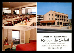 83 - SIX-FOURS-LES-PLAGES - HOTEL-RESTAURANT RAYON DE SOLEIL, 1971 AVENUE DE LA MER - MULTIVUES ET PUBLICITE AU VERSO - Six-Fours-les-Plages