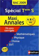 Maxi Annales Terminale S 2009 (2008) De Collectif - 12-18 Ans