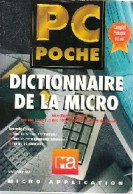 Dictionnaire De La Micro (1994) De X - Informática