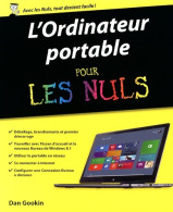 L'Ordinateur Portable Pour Les Nuls (2014) De Dan Gookin - Informatica