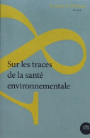 Sur Les Traces De La Santé Environnementale (2019) De Collectif - Natur